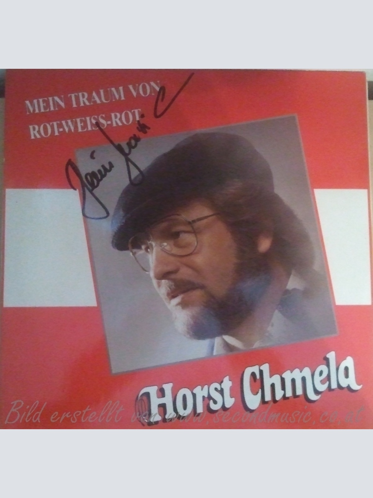 LP--HORST CHMELA--MEIN TRAUM VON ROT WEISS ROT