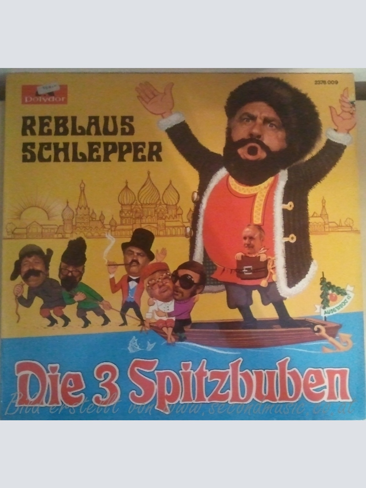 LP--DIE 3 SPITZBUBEN--REBLAUS SCHLEPPER--
