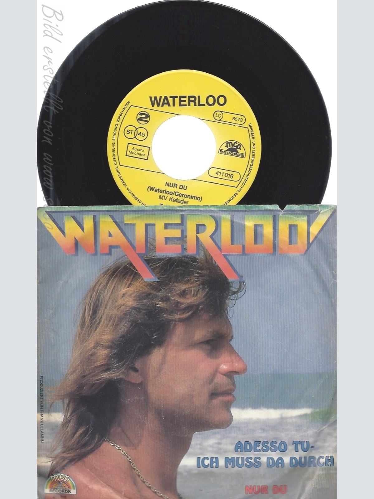 7"--WATERLOO--ADESSO TU--MIT AUTOGRAMM