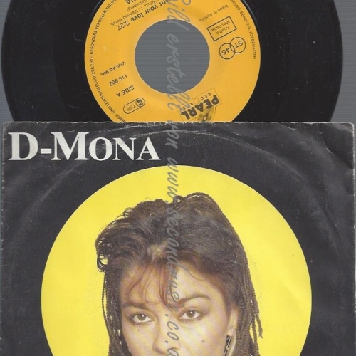 7"D-MONA--I WANT YOUR LOVE