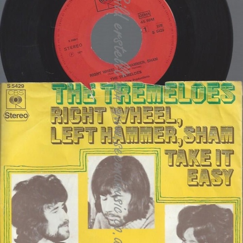 7"THE TREMELOES--RIGHT WHEEL LEFT HAMMER SHAM TAKE IT EASY
