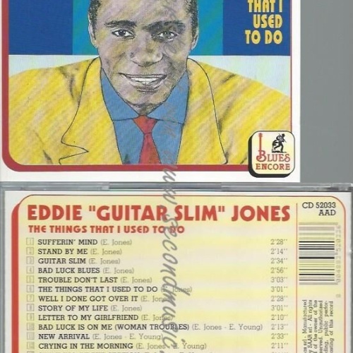 CD--GUITAR SLIM -EDDIE JONES---THE THINGS THAT I USED TO DO