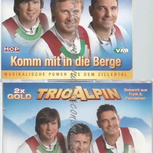 CD--TRIO ALPIN--KOMM MIT IN DIE BERGE