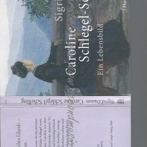 CD--SIGRID DAMM--CAROLINE SCHLEGEL-SCHELLING: EIN LEBENSBILDAPRIL  | AUDIOBOOK