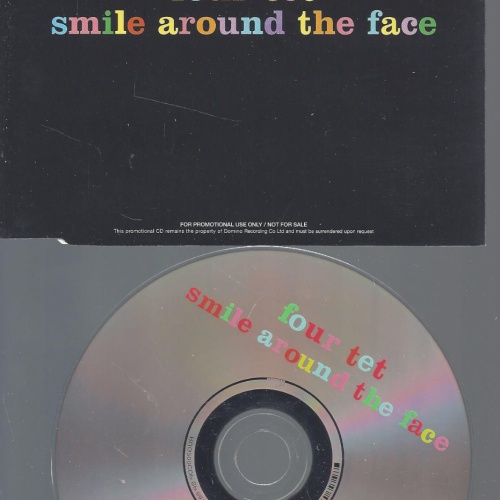 CD--FOUR TET SMILE AROUND THE FACE--PROMO