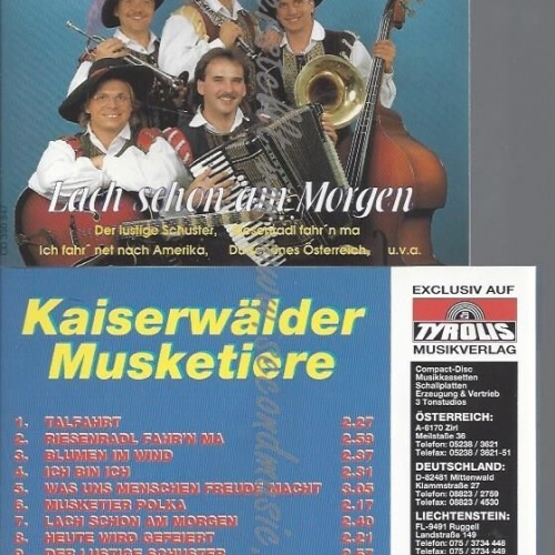 CD--KAISERWÄLDER MUSKETIERE,DIE--LACH SCHON AM MORGEN