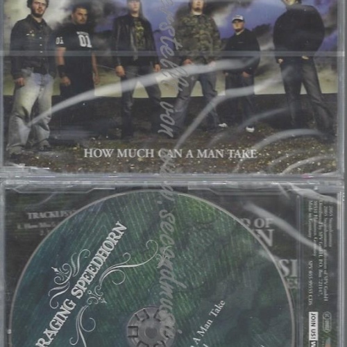 CD--RAGING SPEEDHORN--HOW MUCH CAN A MAN TAKE | IMPORT