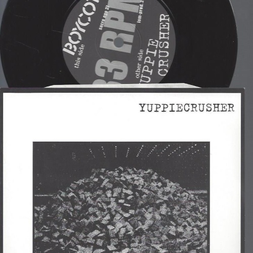 7"-- Boycot / Yuppiecrusher – Boycot / Yuppiecrusher//SPLIT 7" EP