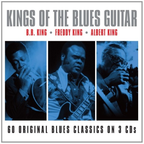 3xCD, Comp B.B. King, Freddie King, Albert King - Kings Of The Blues Guitar