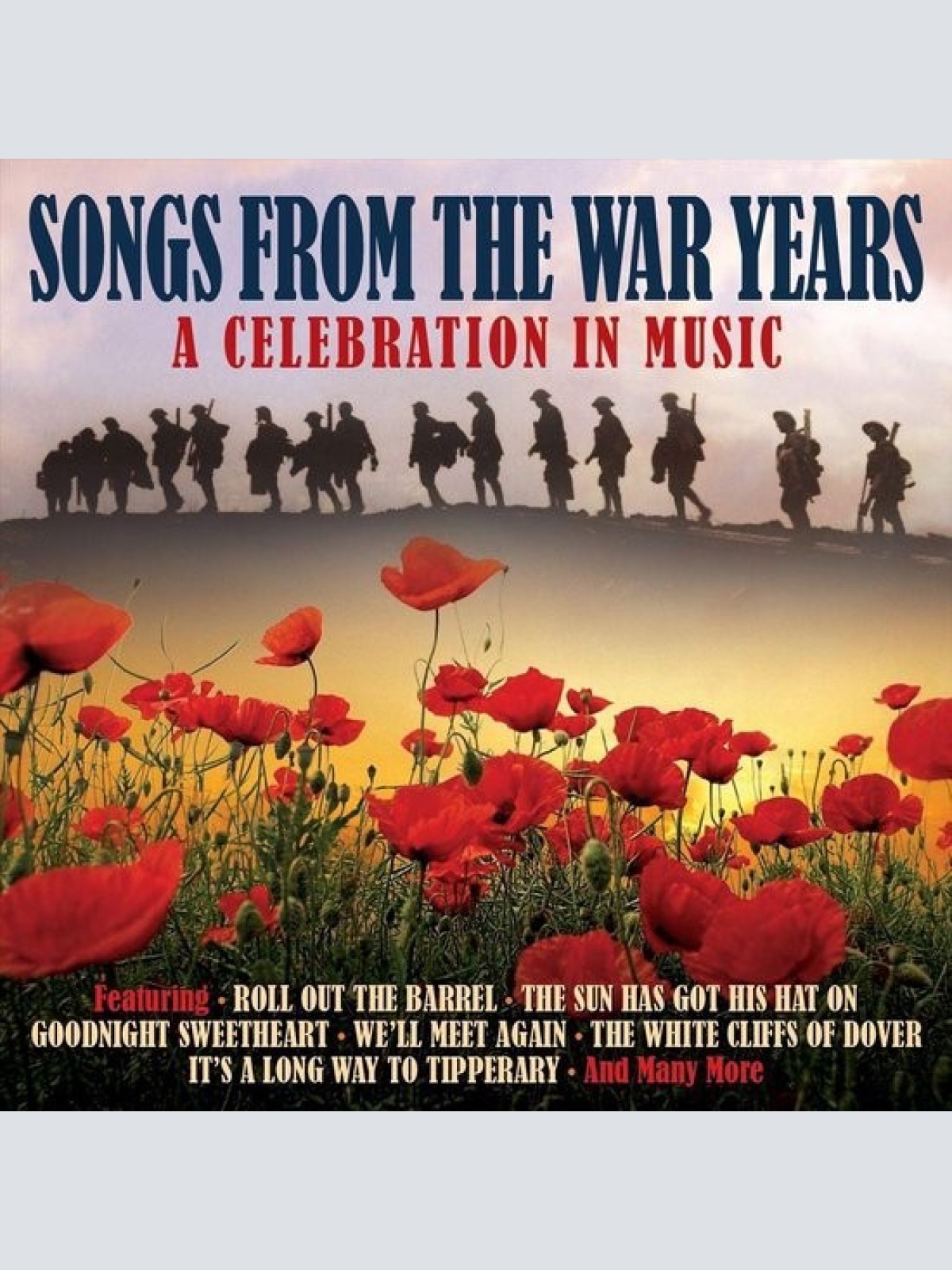 3xCD, Comp Various - Songs From The War Years - A Celebration In Music
