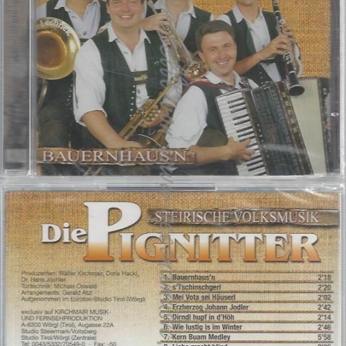 CD--DIE PIGNITTER--BAUERNHAUSEN--NEU--OVP