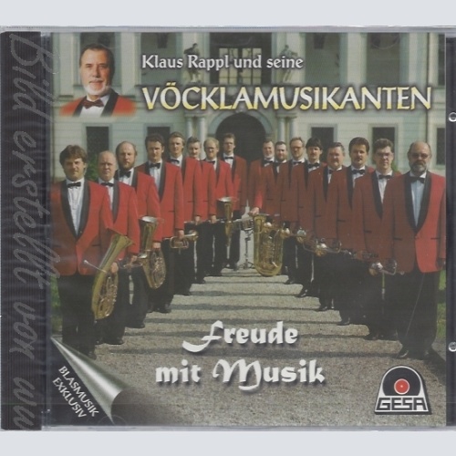 CD--KLAUS RAPPL UND SEINE VOECKLAMUSIKANTEN -- -- FREUDE MIT MUSIK