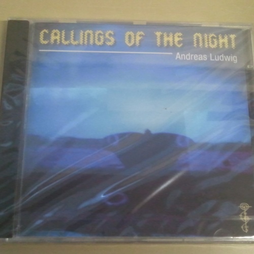 CD--ANDREAS LUDWIG--CALLINGS OF THE NIGHT --NEU --ALBUM