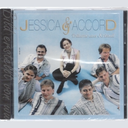 CD--JESSICA & ACCORD -- -- TRAEUME AUS KRISTALL