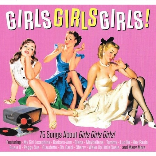 3xCD, Comp Various - Girls Girls Girls!