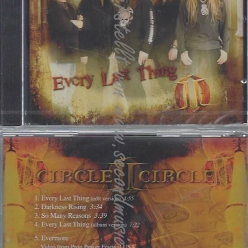 CD--CIRCLE II CIRCLE--EVERY LAST THING | SINGLE