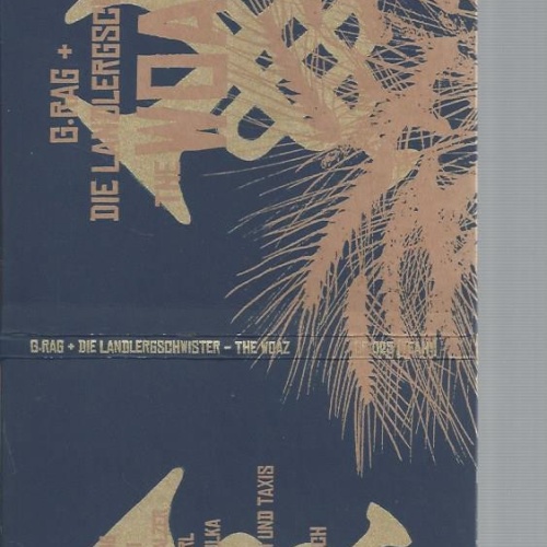 CD- G.Rag + Die Landlergschwister  The Woaz