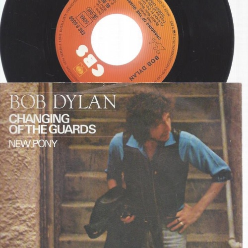 7" BOB DYLAN CHANGING OF THE GUARDS