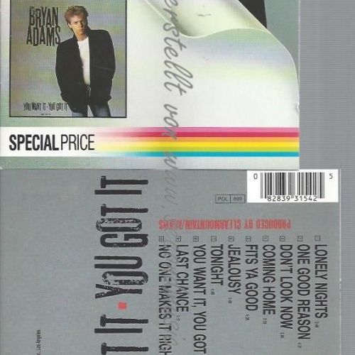 CD--BRYAN ADAMS --YOU WANT IT YOU GOT IT