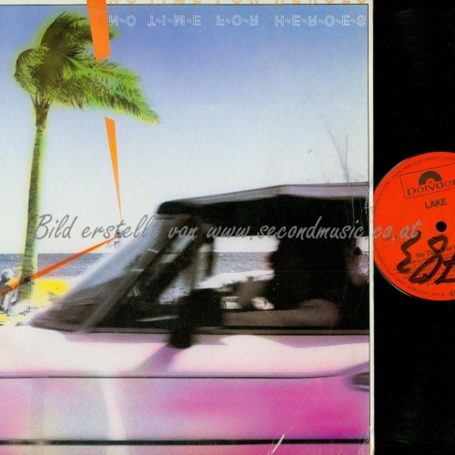 LP--LAKE NO TIME FOR HEROES / 8218341 GERMANY