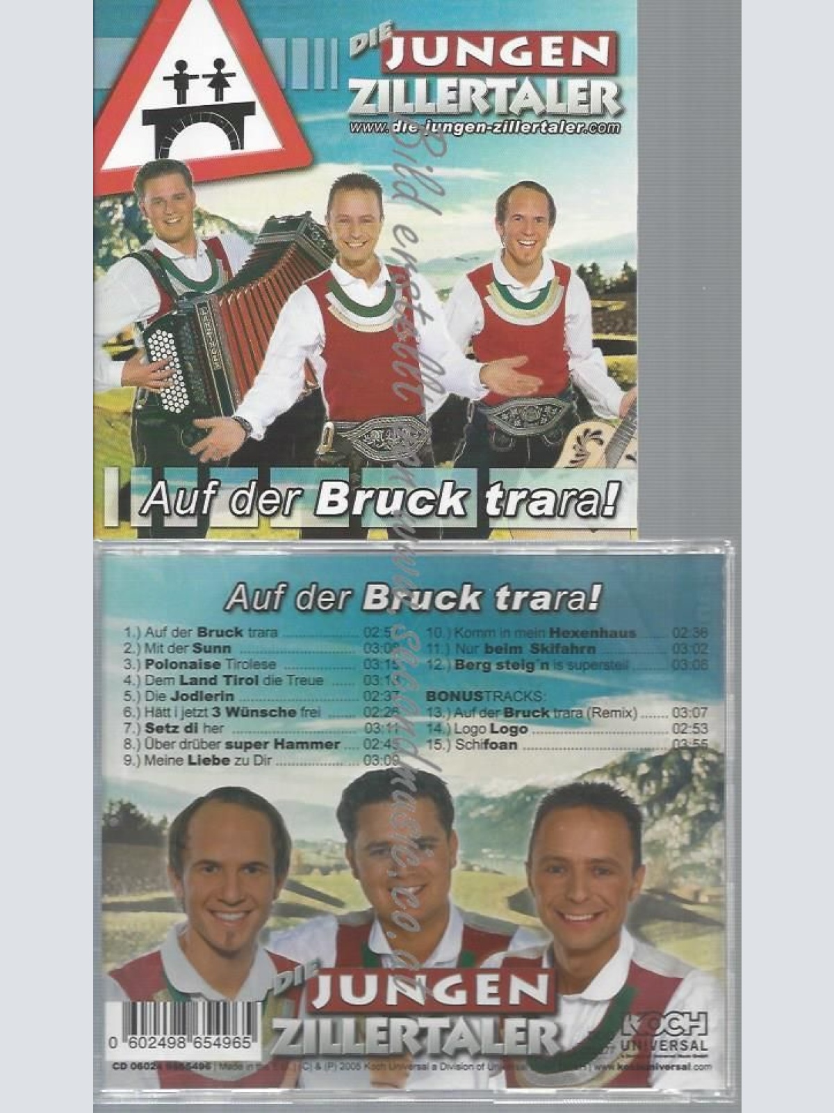 CD--DIE JUNGEN ZILLERTALER--AUF DER BRUCK TRARA -+ BONUSTRACKS