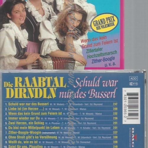 CD--RAABTAL DIRNDLN--SCHULD WAR NUR DES BUSSERL