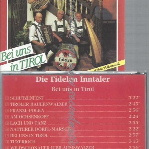 CD--DIE FIDELEN INNTALER--BEI UNS IN TIROL