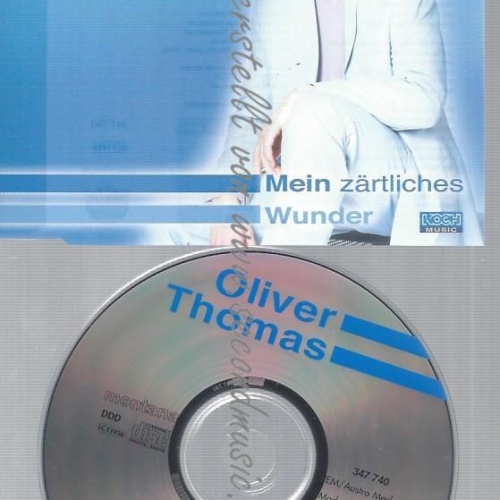 CD--THOMAS,OLIVER--MEIN ZÄRTLICHES WUNDER