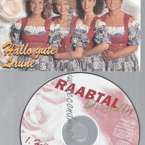 CD--RAABTAL DIRNDLN--HALLO GUTE LAUNE