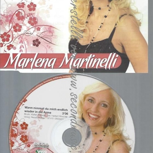 CD--MARLENA MARTINELLI--WANN NIMMST DU MICH ENDLICH WIEDER IN DIE ARME