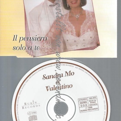 CD--SANDRA MO & VALENTINO--IL PENSIERO SOLO A TE