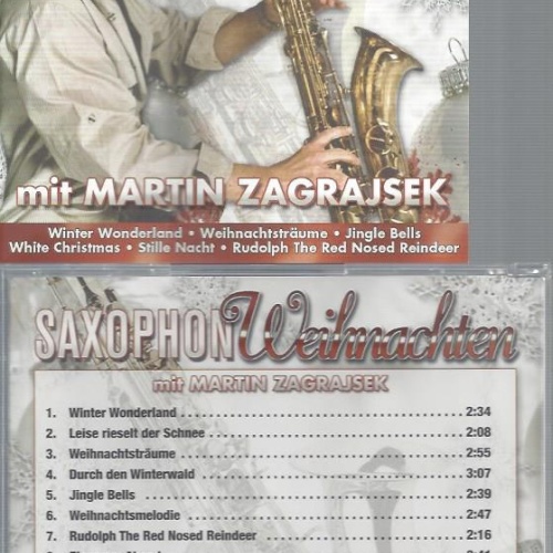 CD--SAXOPHON WEIHNACHT MIT MARTIN ZAGRAJSEK