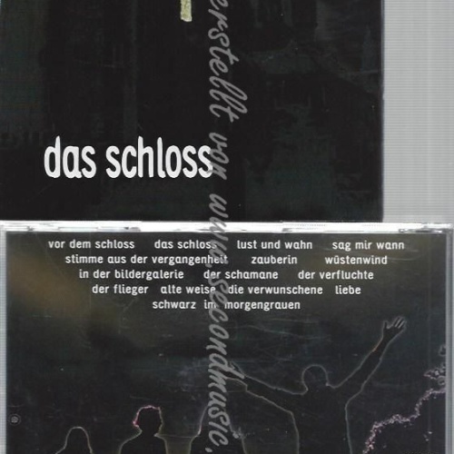 CD--SCHWARZ--DAS SCHLOSS