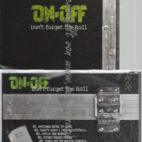 CD--ON-OFF--DON'T FORGET THE ROLL [EXPLICIT]
