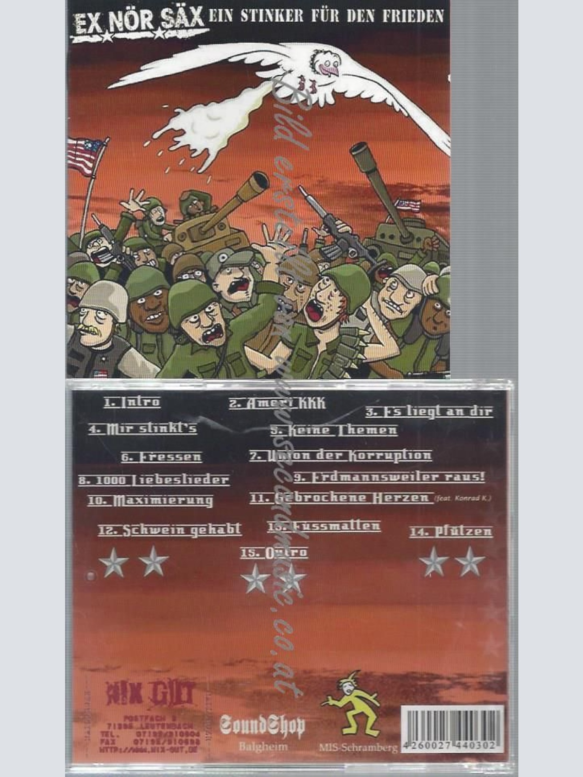 CD--EX NÖR SÄX--EIN STINKER FÜR DEN FRIEDEN