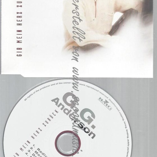 CD--G.G. ANDERSON--GIB' MEIN HERZ ZURÜCK