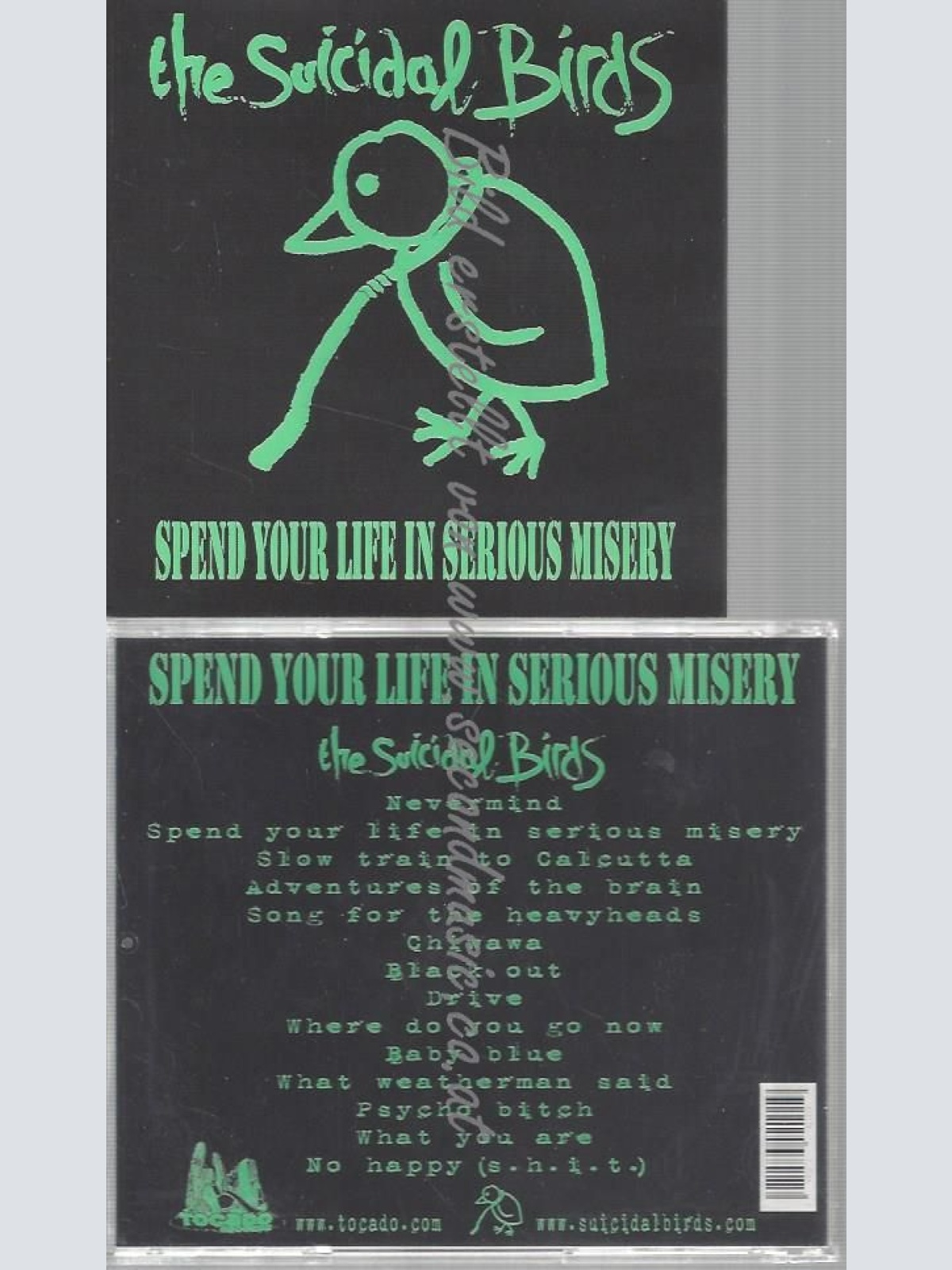 CD--SUICIDAL BIRDS--SPEND YOUR LIFE IN MISERY