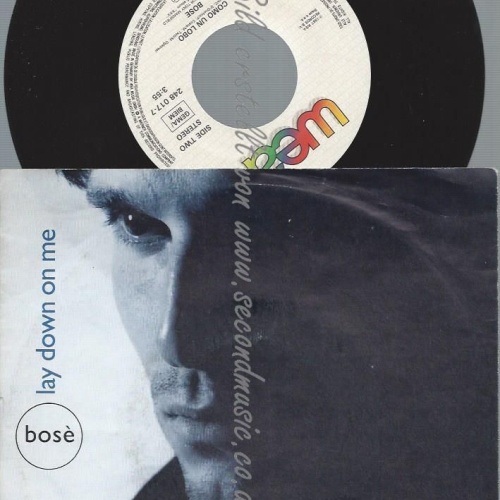 7" Bosè – Lay Down On Me