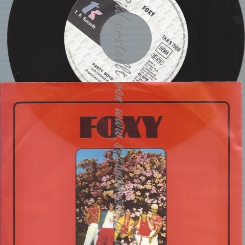 7"    Foxy  Party Boys