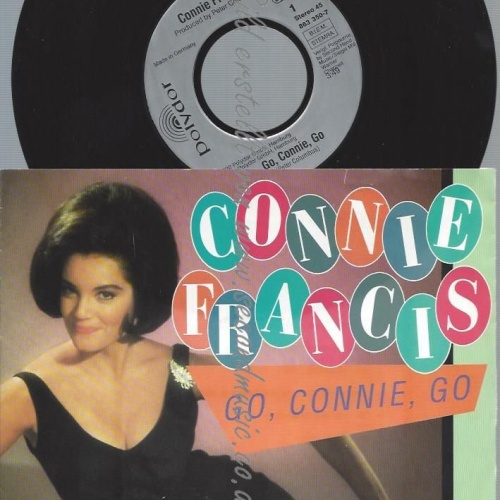7"  Connie Francis – Go, Connie, Go