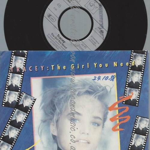 7"  Tracey  The Girl You Need