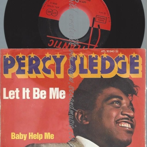 7"   Percy Sledge  Let It Be Me