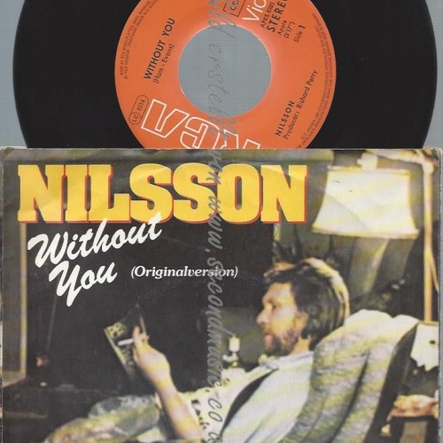 7"   Nilsson*  Without You