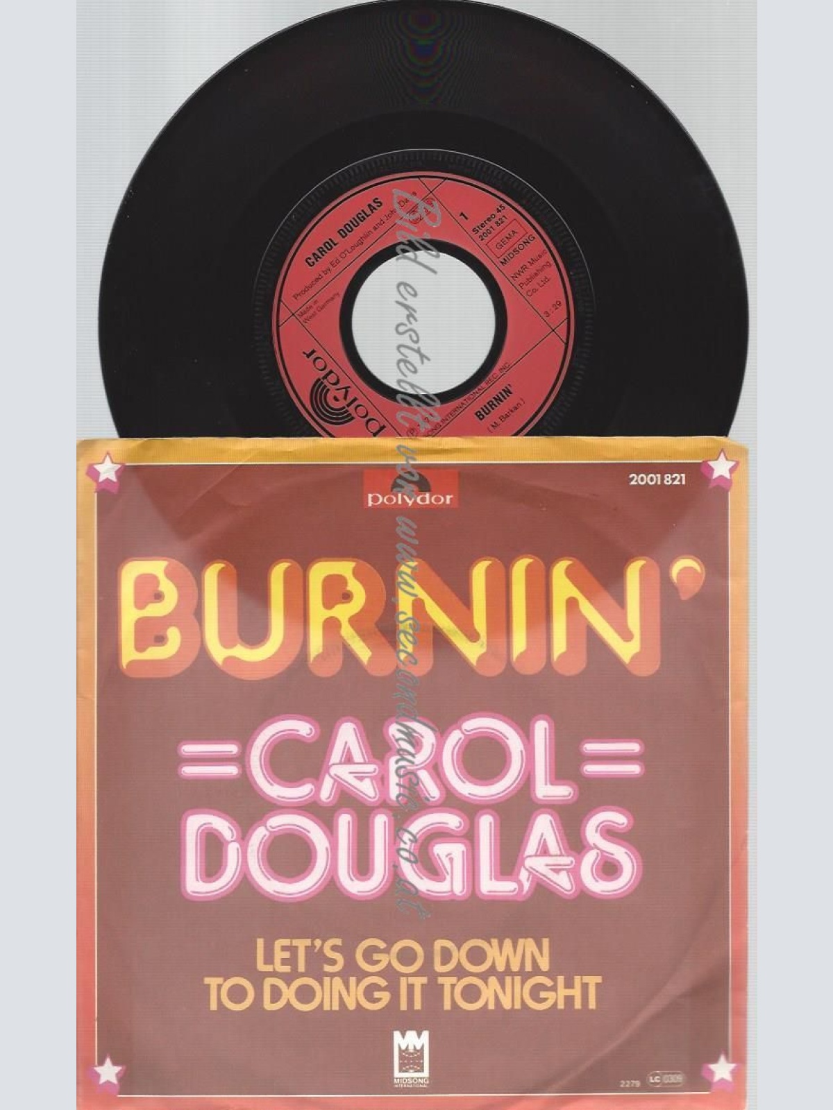 7"   Carol Douglas – Burnin'