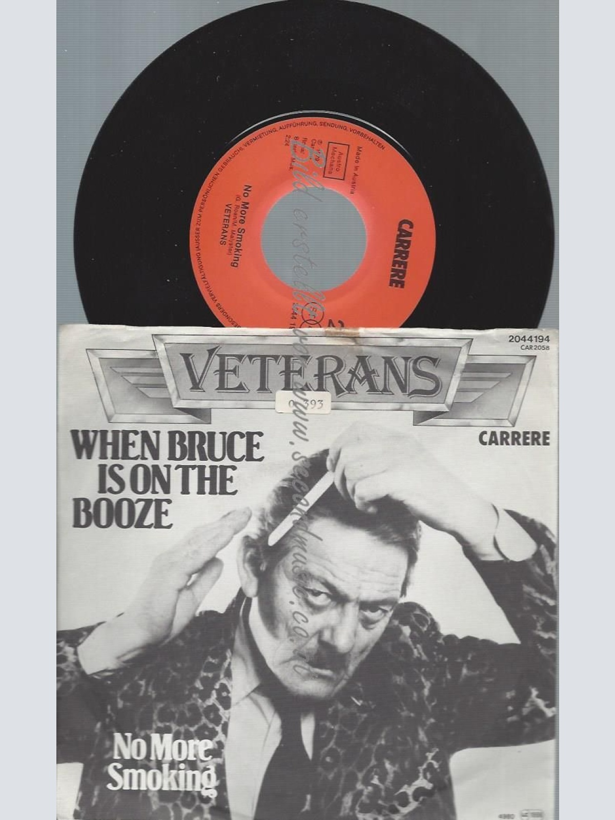 7"     Veterans– When Bruce Is On The Booze