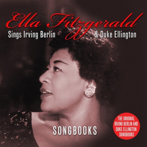3xCD, Comp Ella Fitzgerald - Sings Irving Berlin & Duke Ellington Songbooks
