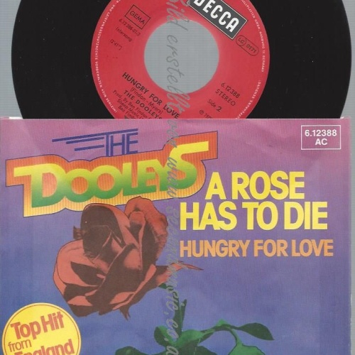 7"   The Dooleys  A Rose Has To Die