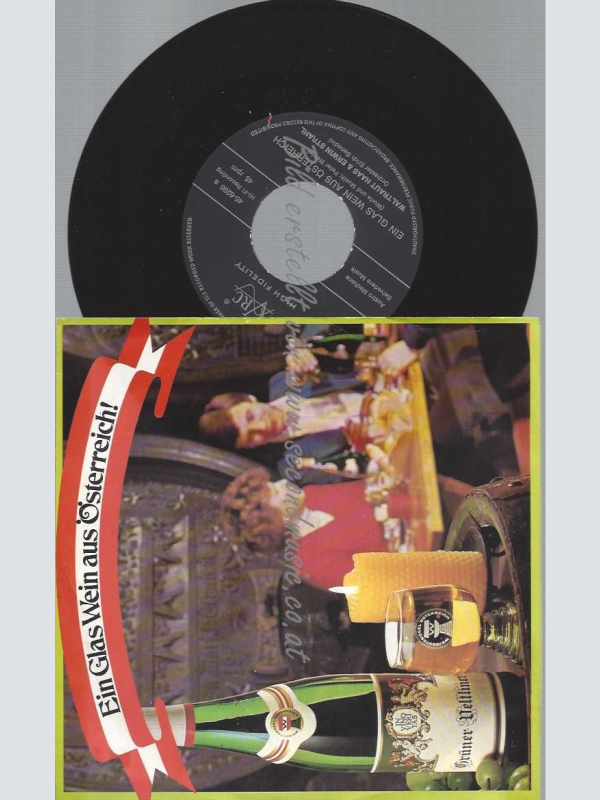 7"   Waltraut Haas & Erwin Strahl  Ein Glas Wein Aus Österreich