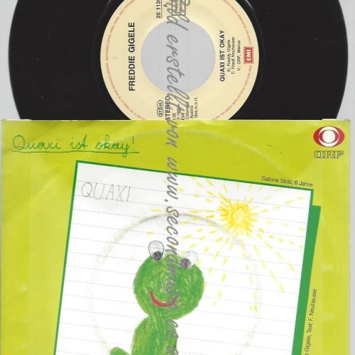 7"   Freddy Gigele – Quaxi Ist Okay
