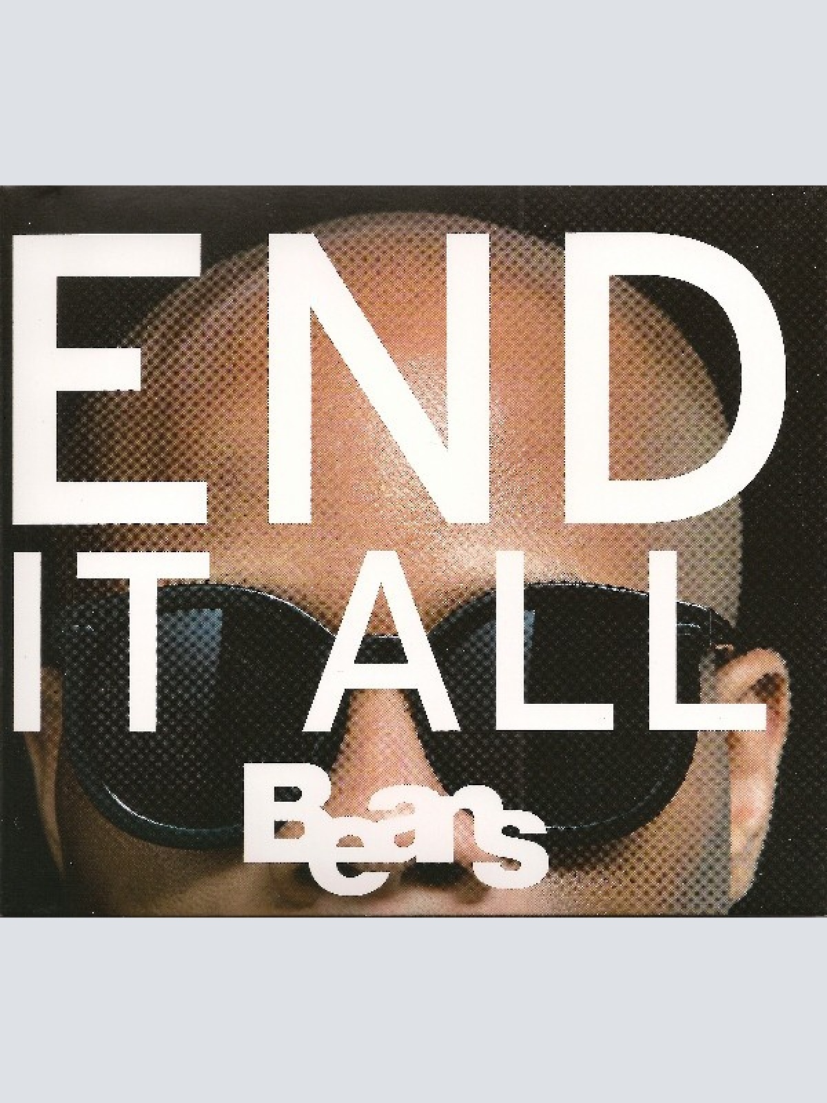 CD, Album Beans - End It All